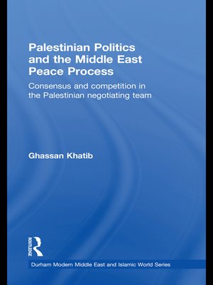 cover image of Palestinian Politics and the Middle East Peace Process